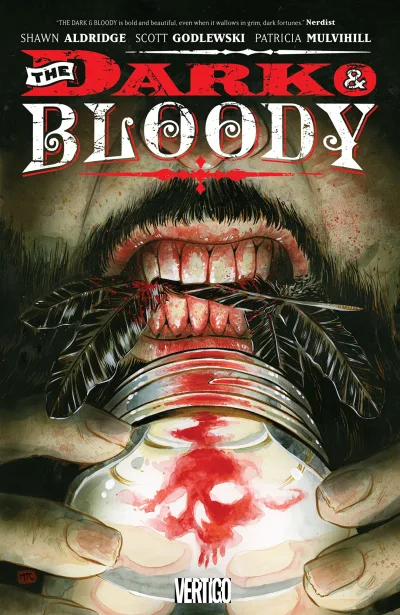 The Dark & Bloody (Trade Paperback, 2016) - Series 