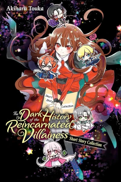 The Dark History of the Reincarnated Villainess Short Story Collection (2024) - Series 