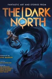 The Dark North