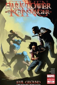 The Dark Tower: The Gunslinger - Evil Ground