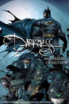 The Darkness: Darkness/Batman & Darkness/Superman 20th Anniversary Collection