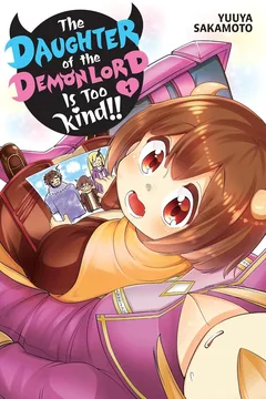 The Daughter of the Demon Lord is Too Kind!!