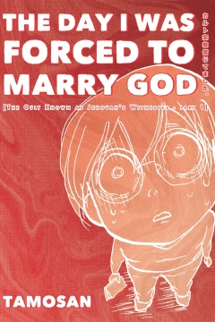 The Day I Was Forced To Marry God