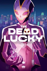 The Dead Lucky