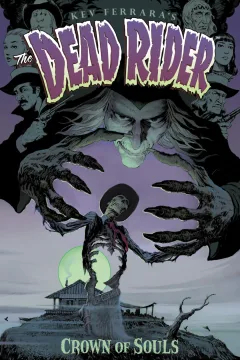 The Dead Rider: Crown of Souls