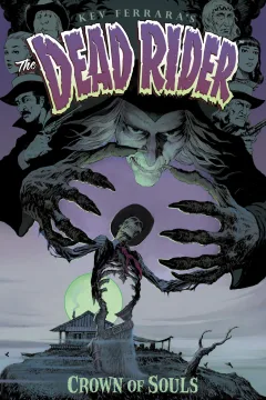 The Dead Rider: Crown of Souls