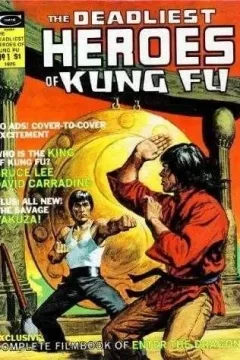 The Deadliest Heroes of Kung Fu