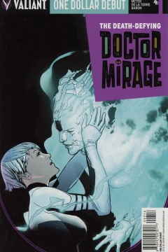 The Death-Defying Doctor Mirage: One Dollar Debut
