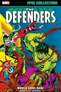The Defenders Epic Collection: World Gone Sane