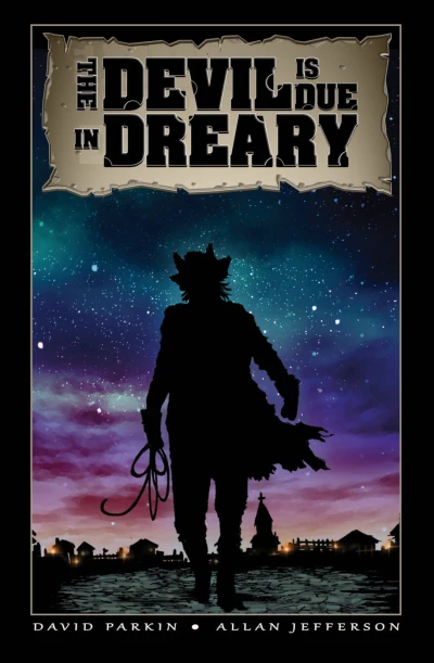 The Devil Is Due In Dreary (2013) - Series 