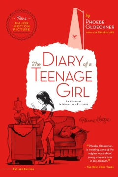 The Diary of A Teenage Girl, Revised Edition