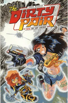 The Dirty Pair: Fatal But Not Serious