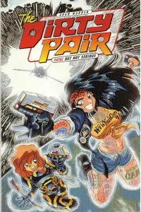The Dirty Pair: Fatal But Not Serious