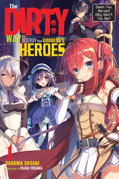 The Dirty Way to Destroy the Goddess's Heroes (2019) - Series 