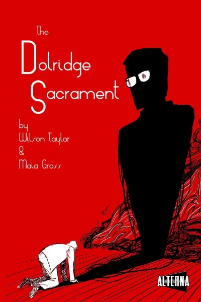 The Dolridge Sacrament (2013) - Series 