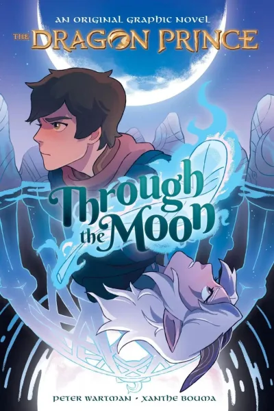 The Dragon Prince: Through the Moon (2020) - Series 