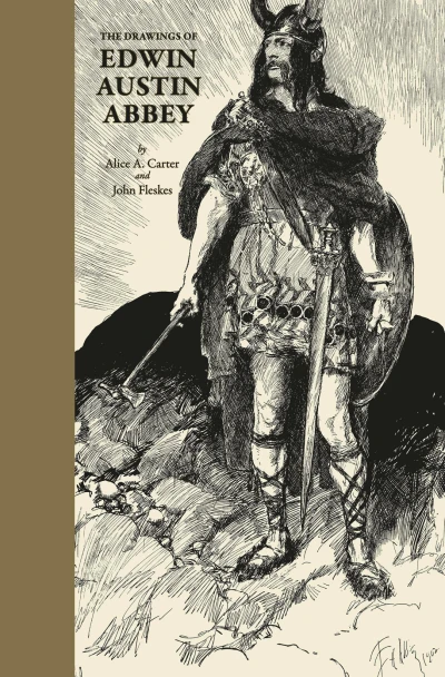 The Drawings of Edwin Austin Abbey (2021) - Series 