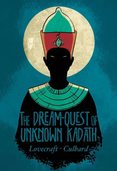 The Dream-Quest of Unknown Kadath (Hardcover, 2014) - Series 