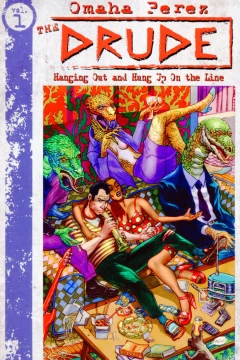 The Drude: Hanging Out and Hung Up On the Line