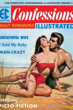 The EC Archives: Confessions Illustrated