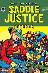 The EC Archives: Saddle Justice