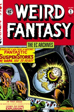 The EC Archives: Weird Fantasy