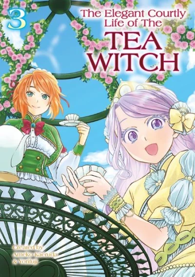 The Elegant Courtly Life of the Tea Witch (Trade Paperback, 2025) - Series 