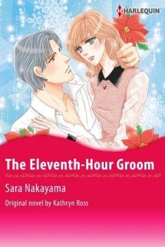 The Eleventh-Hour Groom