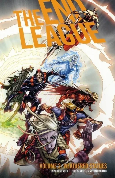 The End League Volume 2: Weathered Statues (2010) - Series 