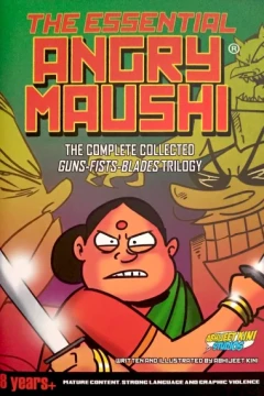 The Essential Angry Maushi