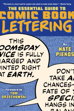 The Essential Guide to Comic Book Lettering