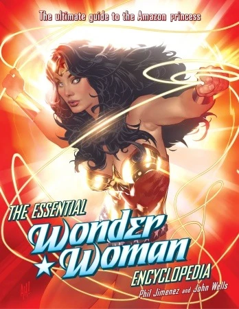 The Essential Wonder Woman Encyclopedia (2010) - Series 