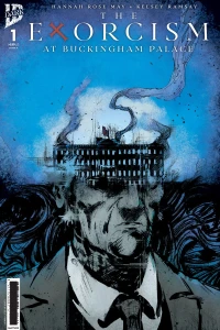 The Exorcism at Buckingham Palace