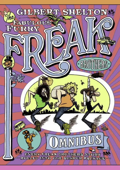 The Fabulous Furry Freak Brothers Omnibus (Trade Paperback, 2008) - Series 