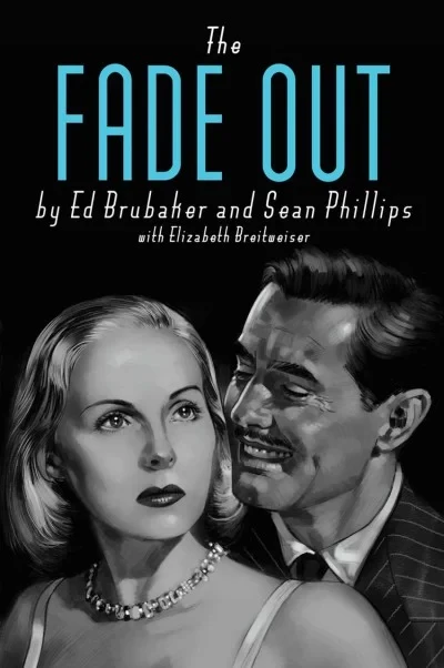 The Fade Out Deluxe Edition (Hardcover, 2016) - Series 