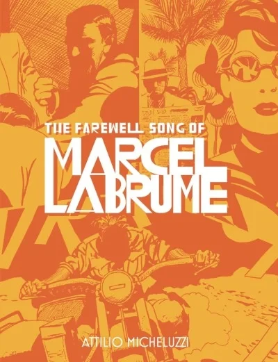 The Farewell Song of Marcel Labrume (Hardcover, 2024) - Series 