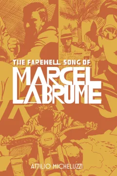 The Farewell Song of Marcel Labrume