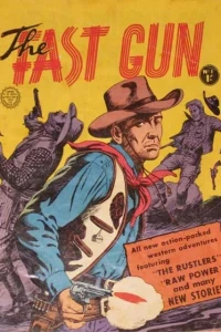 The Fast Gun