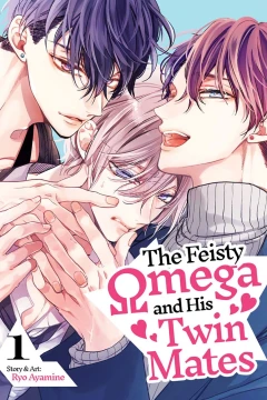 The Feisty Omega and His Twin Mates