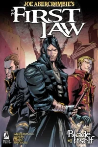 The First Law: The Blade Itself