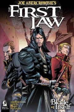 The First Law: The Blade Itself