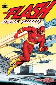 The Flash: Savage Velocity
