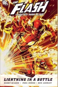 The Flash: The Fastest Man Alive: Lightning in a Bottle