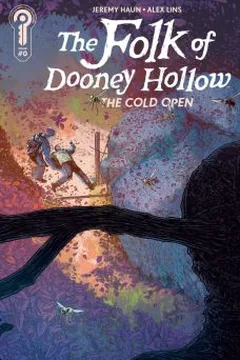 The Folk of Dooney Hollow: The Cold Open