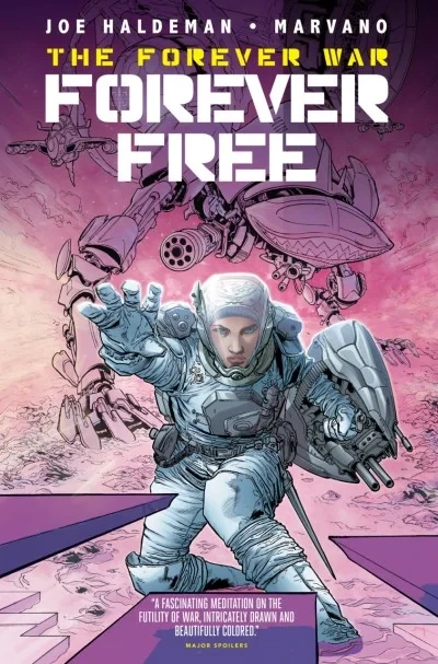 The Forever War: Forever Free (Trade Paperback, 2018) - Series 