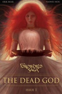 The Foreworld Saga: The Dead God