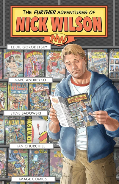The Further Adventures of Nick Wilson (Trade Paperback, 2018) - Series 