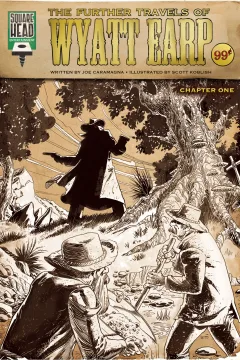 The Further Travels of Wyatt Earp