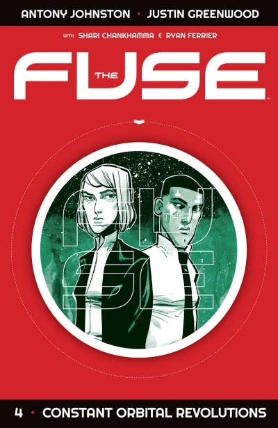 The Fuse: Constant Orbital Revolutions (2017) - Series 