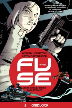 The Fuse: Gridlock